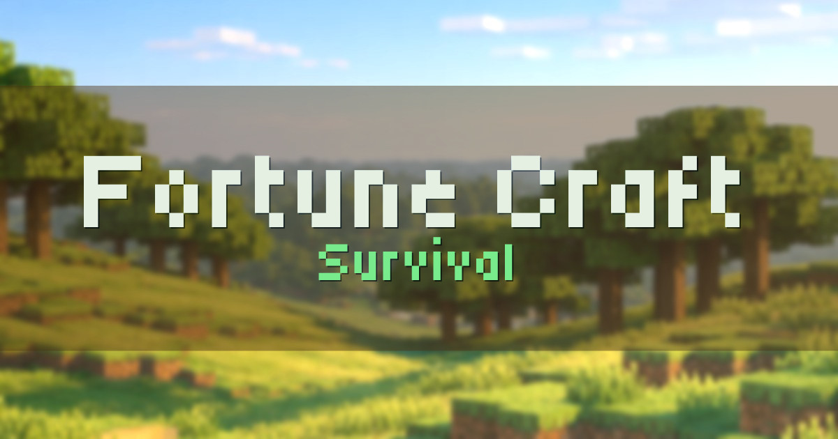 Banner for Fortune Craft Survival (mc.fortunecraft.net)