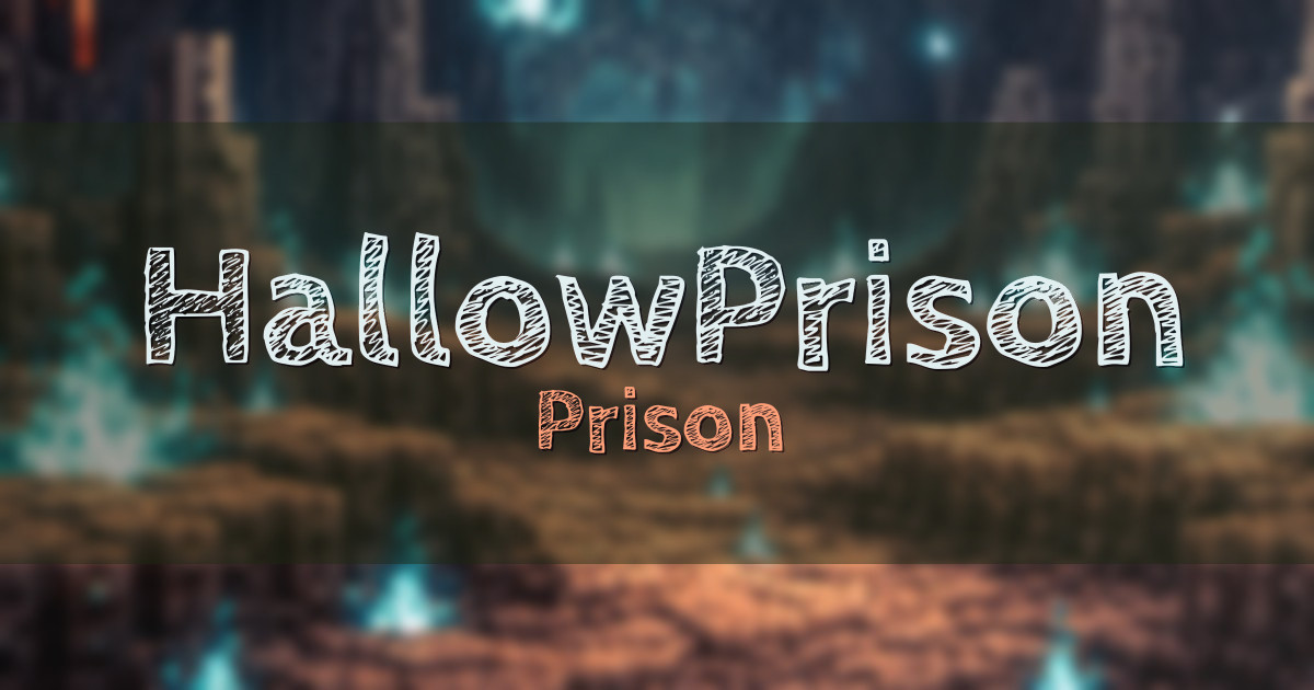 Banner for HallowPrison Prison (ms.hallowprison.com)
