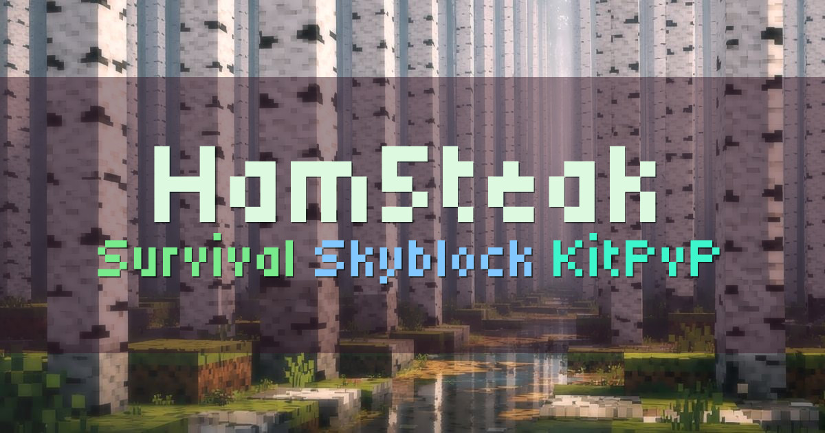 Banner for Ham5teak Progression Survival Skyblock and KitPvP (play.ham5teak.net)