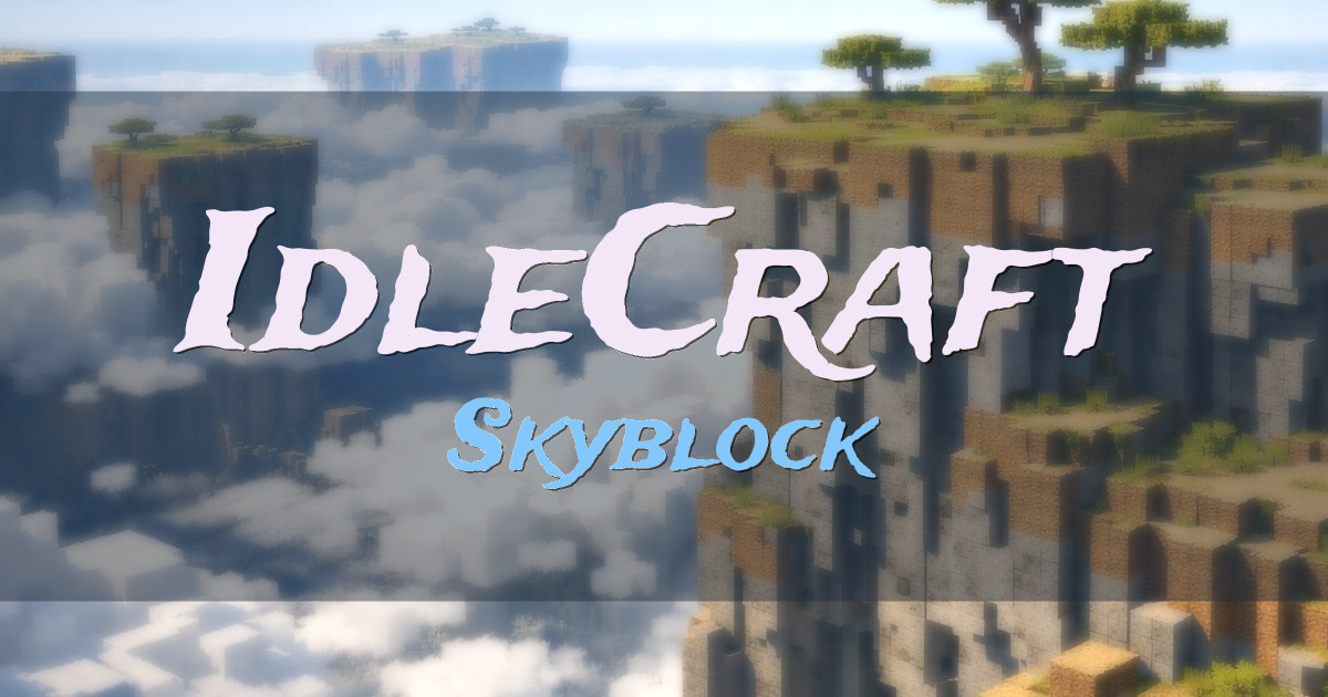 Banner for IdleCraft Skyblock (idlecraft.net)