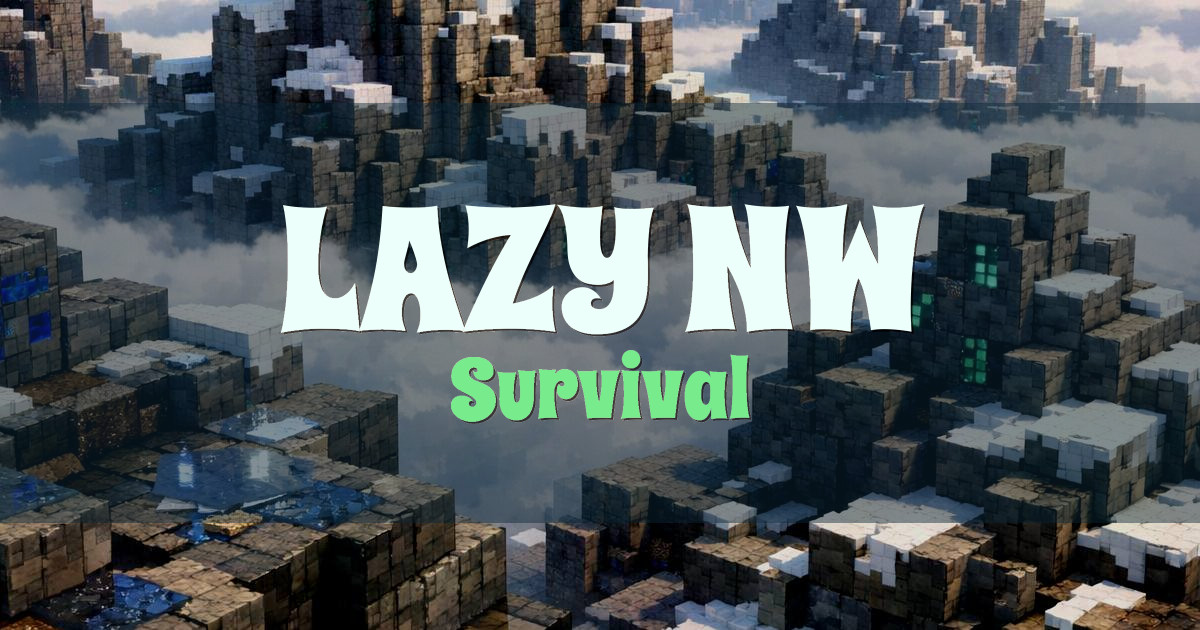 Banner for LAZY NW Survival (play.lazynw.fun)