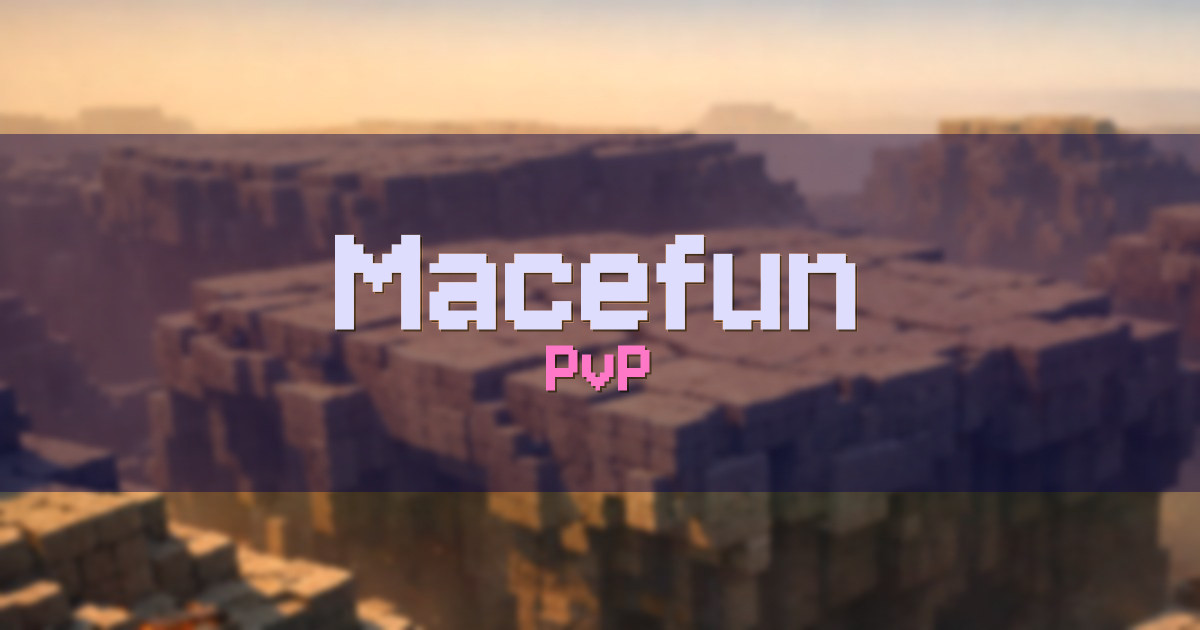 Banner for Macefun PvP (play.macefun.net)