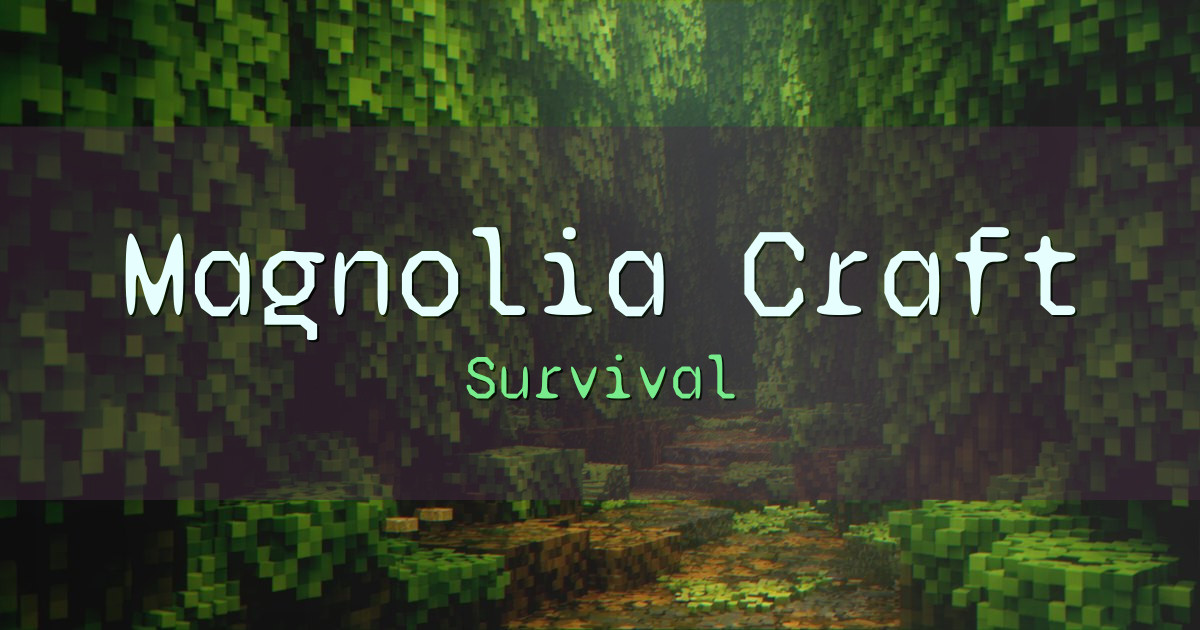 Banner for Magnolia Craft Survival (play.magnoliacraft.net)