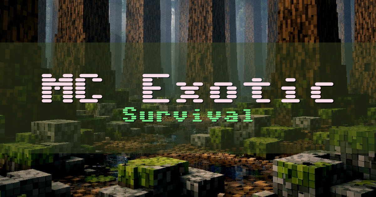 Banner for MC Exotic Survival (mcx.life)