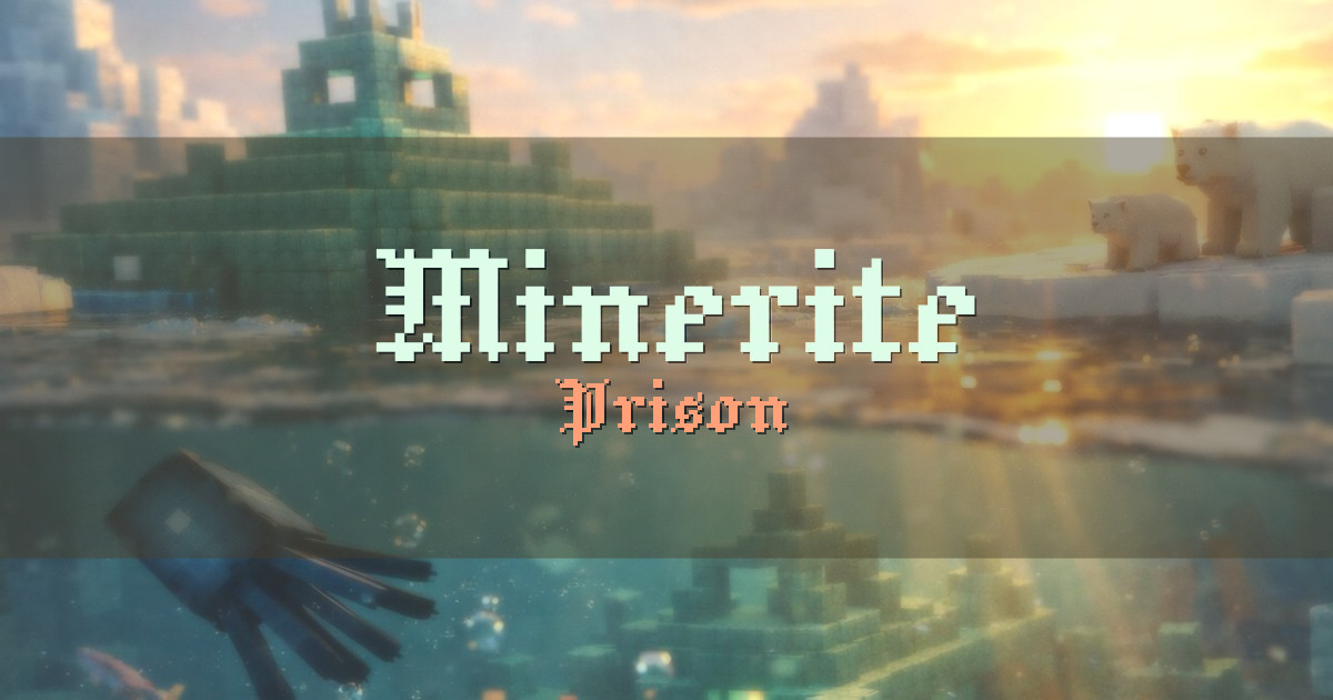 Banner for Minerite Prison (play.minerite.fr)