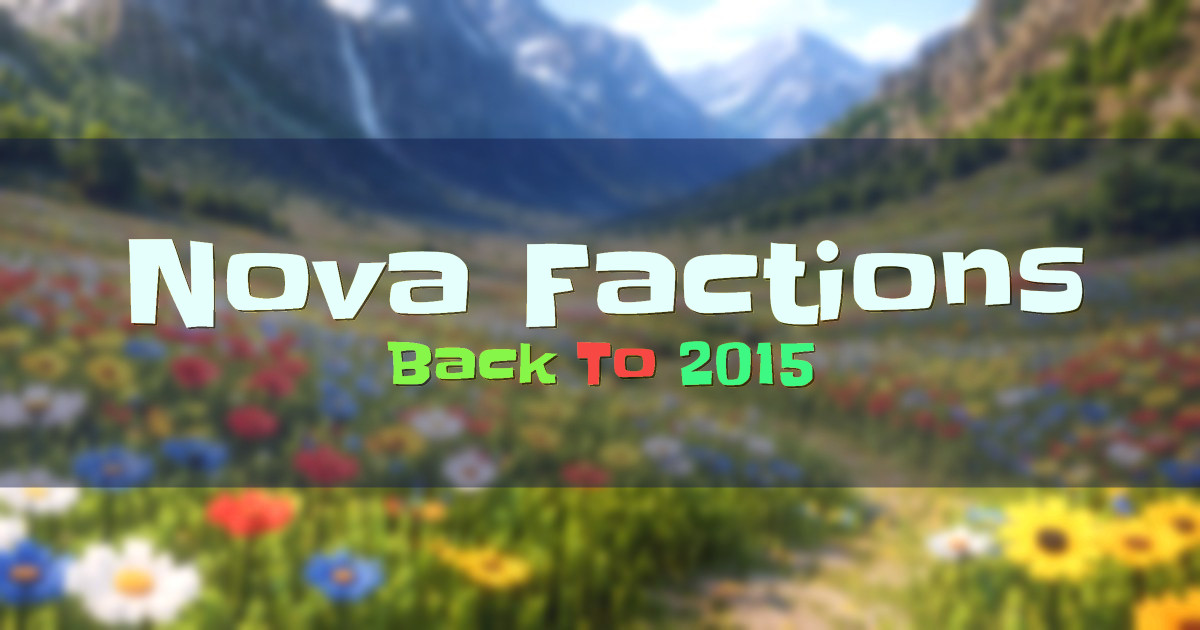 Nova Factions Factions Minecraft server