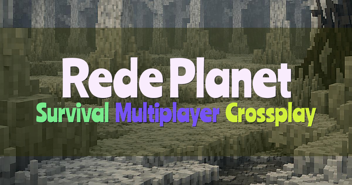Banner for Rede Planet Survival Multiplayer (redeplanet.com)