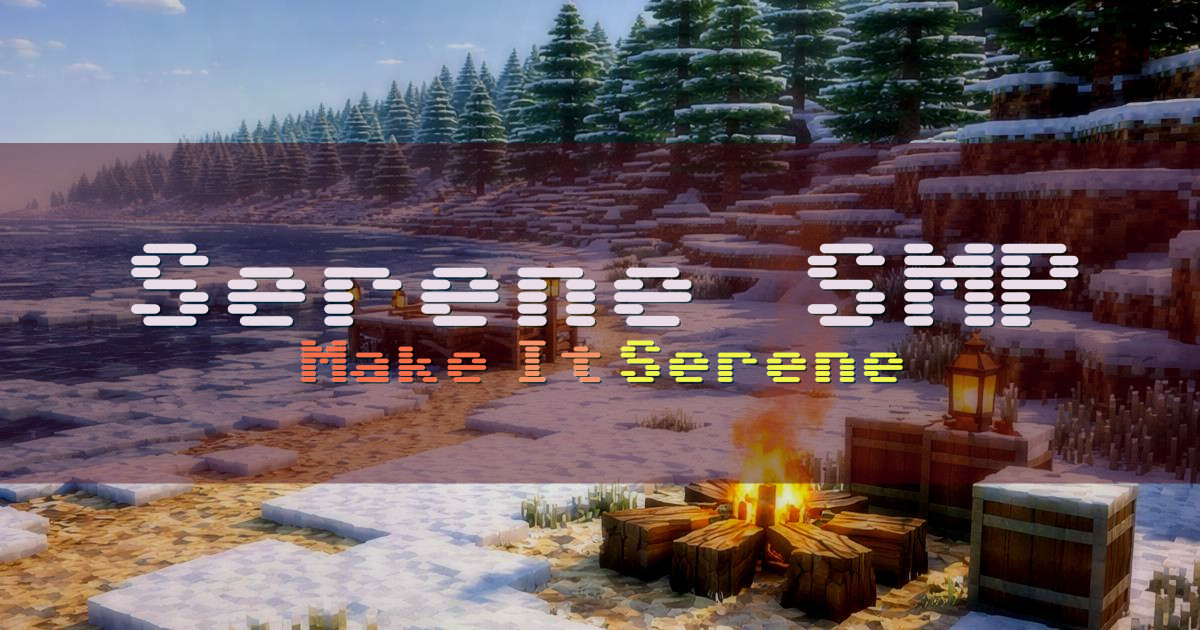 Serene SMP Survival Minecraft server