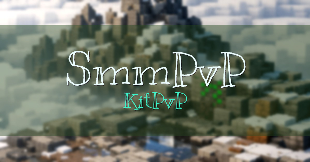 Banner for SmmPvP KitPvP