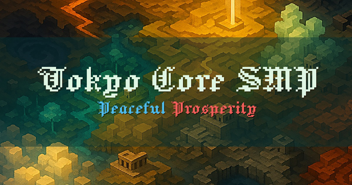 Tokyo Core SMP Minecraft server