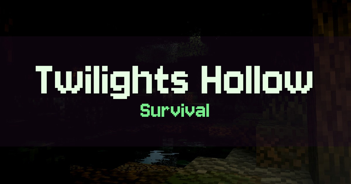 Banner for Twilights Hollow Survival (twilightshollow.org)