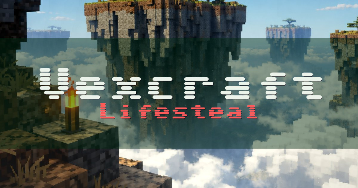 Banner for Vexcraft Lifesteal (play.vexcraft.xyz)