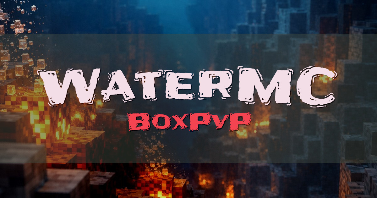 Banner for WaterMC BoxPvP (play.watermc.in)