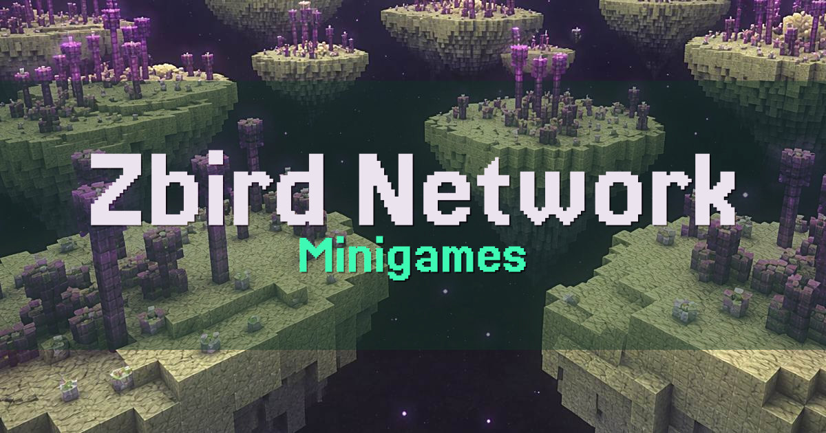 Banner for Zbird Network Minigames (play.zbird.fun)