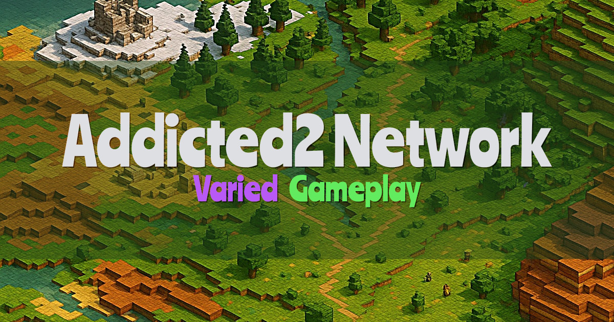 Addicted2 Network Network Minecraft server