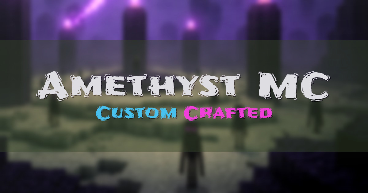 Amethyst MC SMP Minecraft server