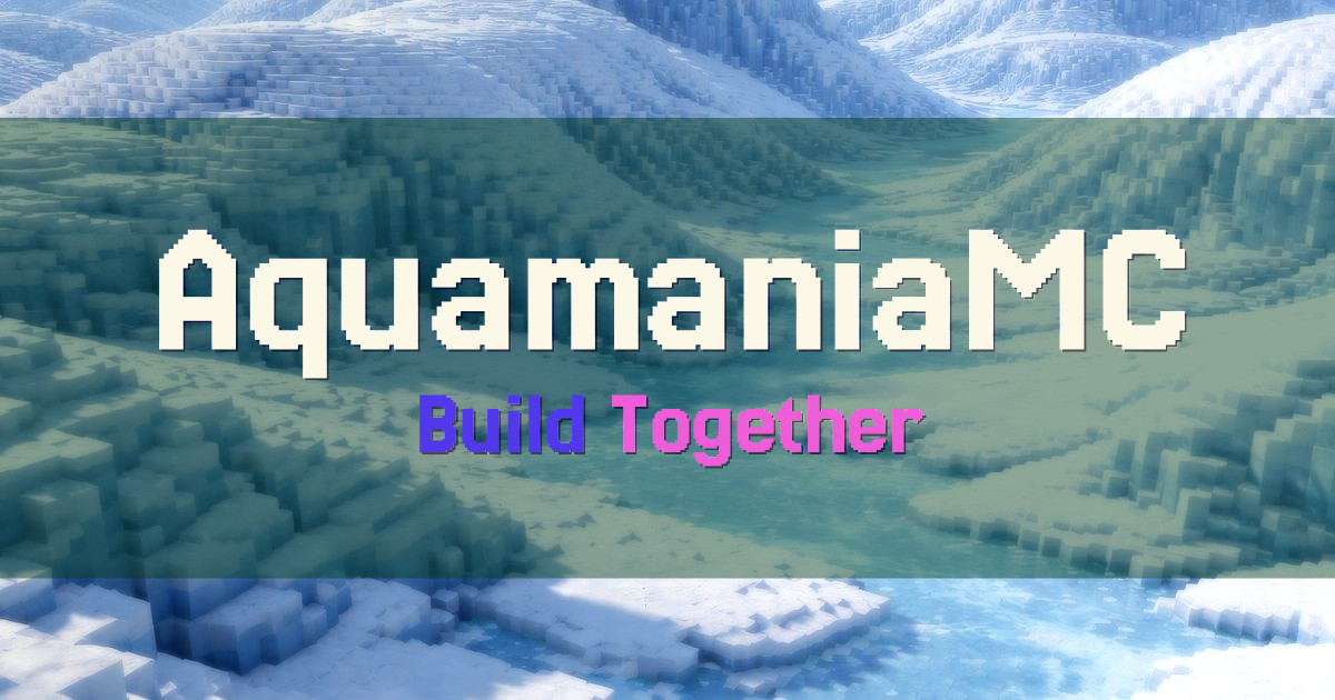 AquamaniaMC Survival Minecraft server