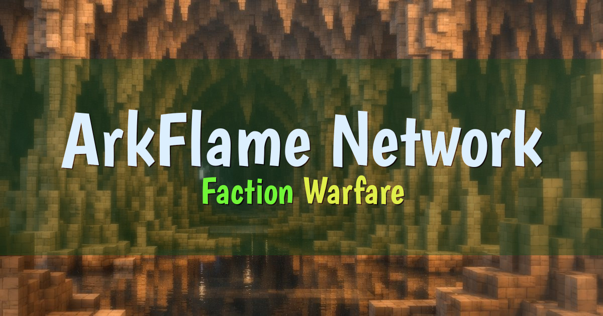 ArkFlame Network Factions Minecraft server