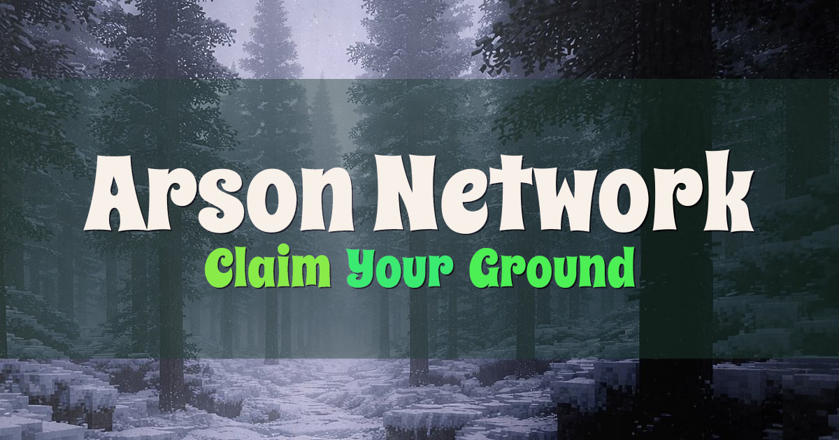 Arson Network Factions Minecraft server