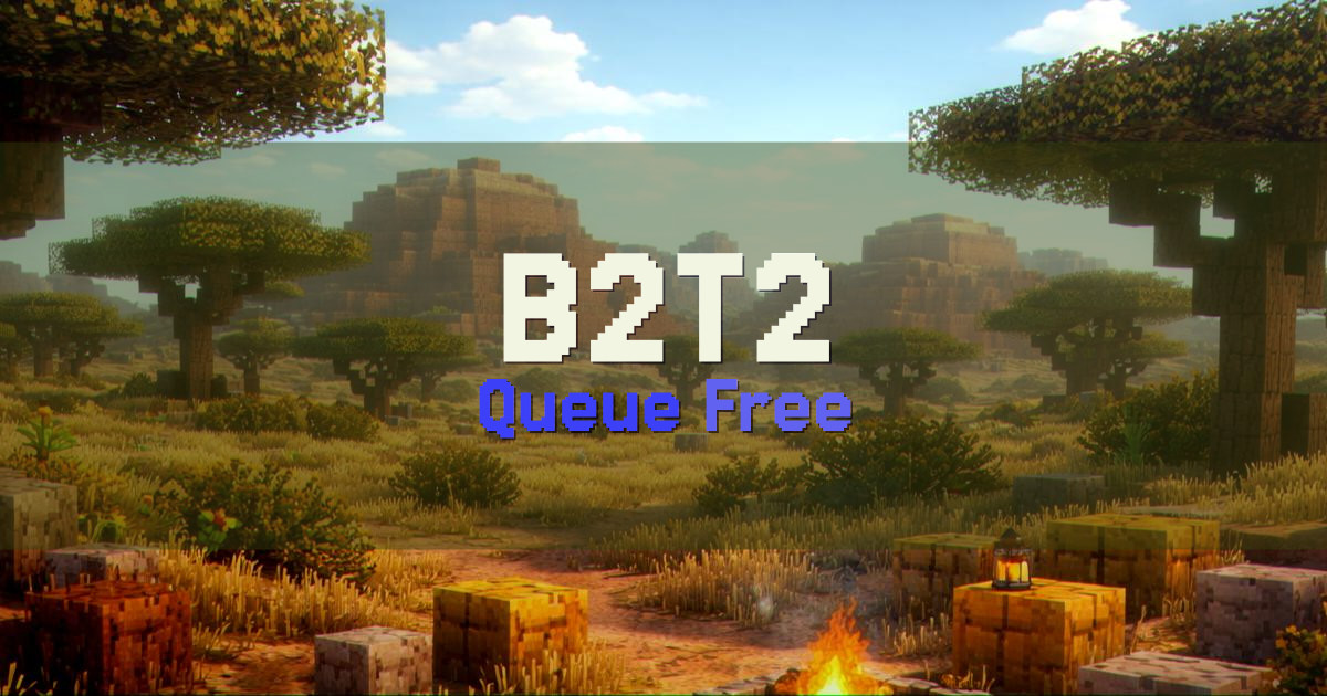 B2T2 Anarchy Minecraft server