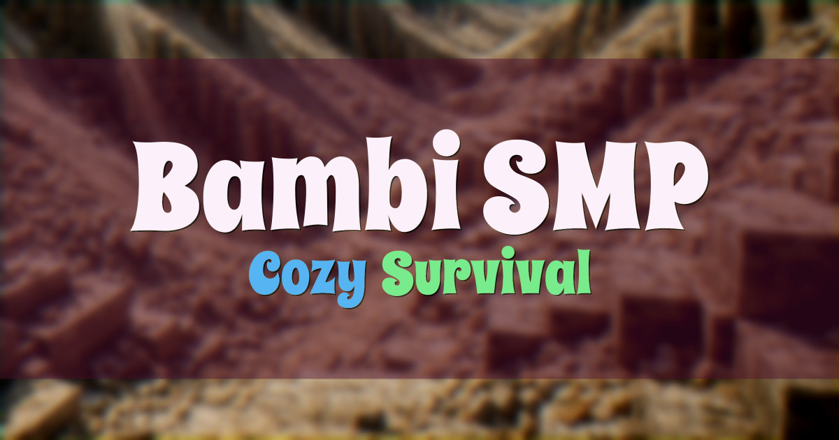 Bambi SMP Survival Minecraft server