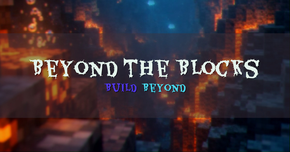 Beyond the Blocks Network Minecraft server