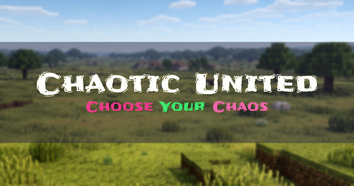 Chaotic United Network Minecraft server