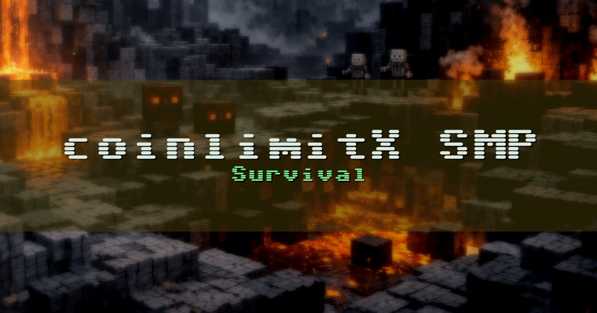Banner for coinlimitX SMP Survival