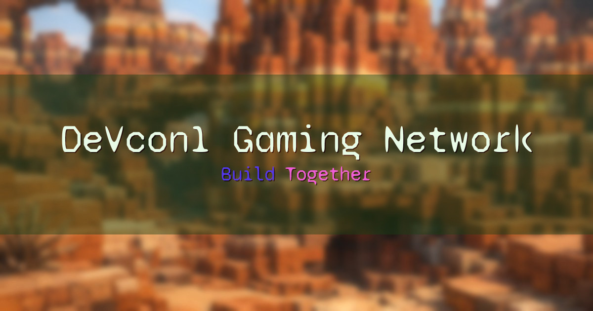 DeVcon1 Gaming Network Survival Minecraft server