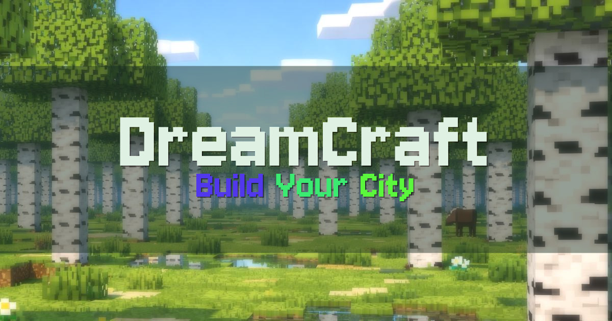DreamCraft Survival Minecraft server