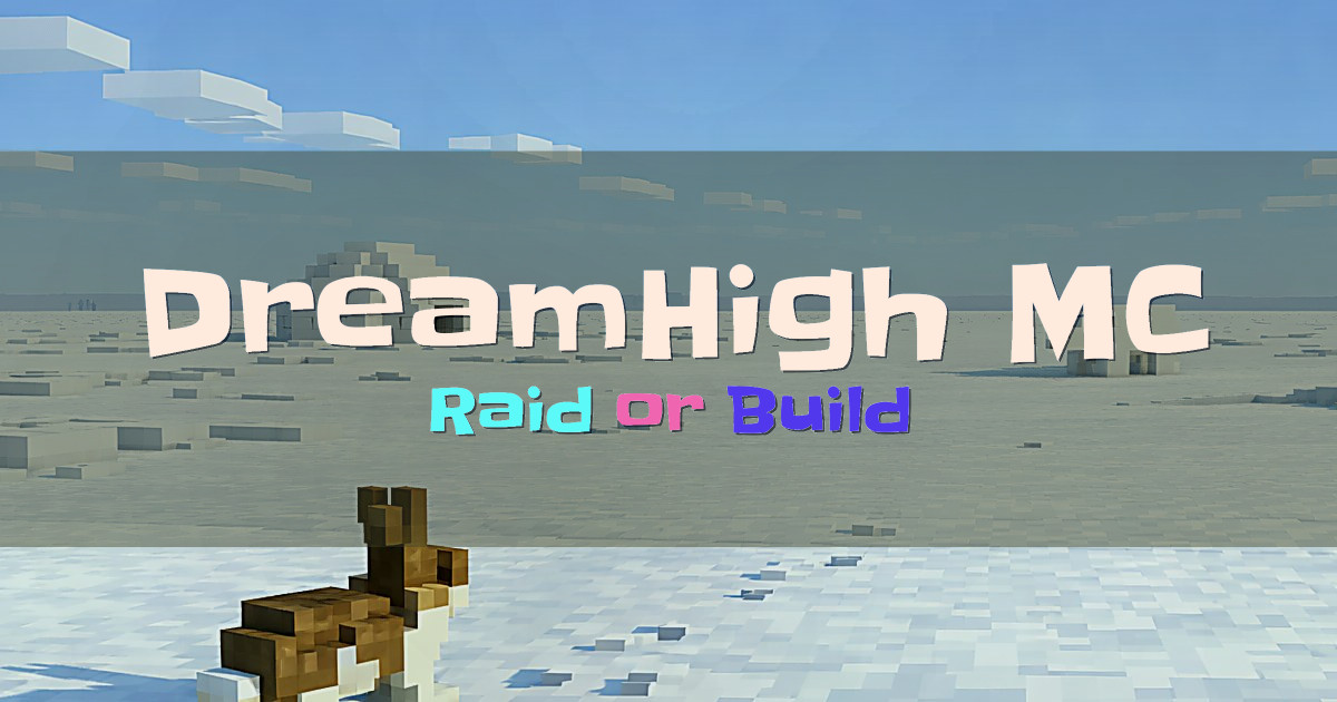 DreamHigh MC Factions Minecraft server
