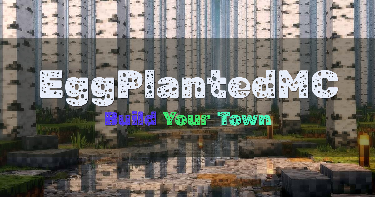 EggPlantedMC Towny Minecraft server