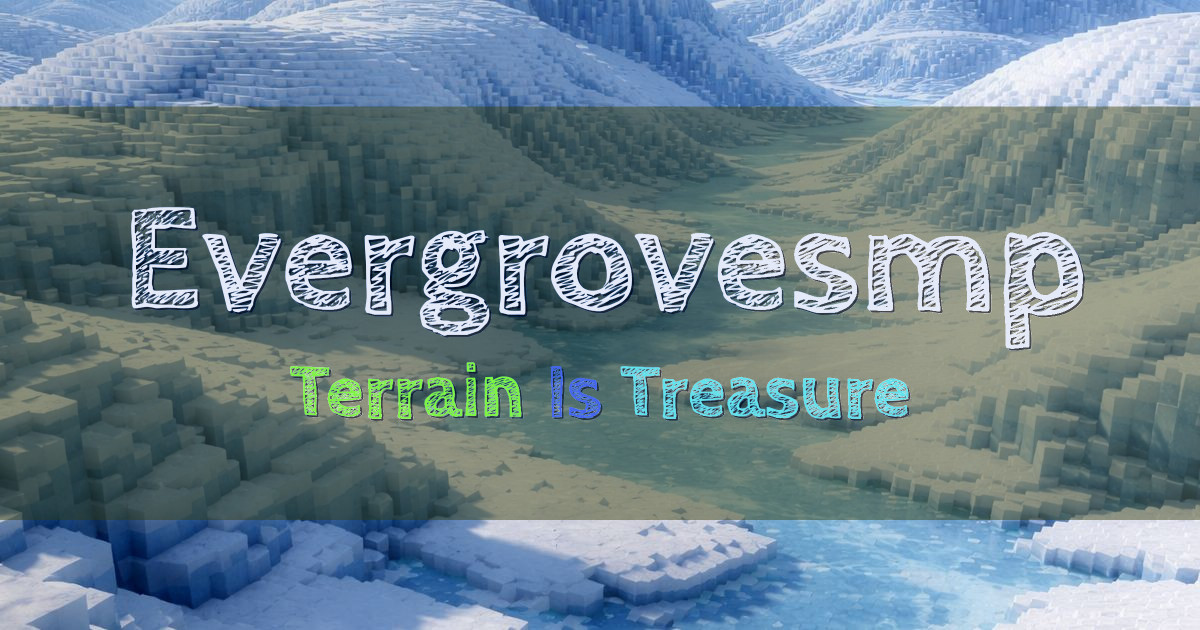 Evergrovesmp Survival Minecraft server