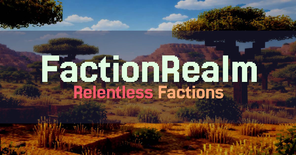 FactionRealm Factions Minecraft server