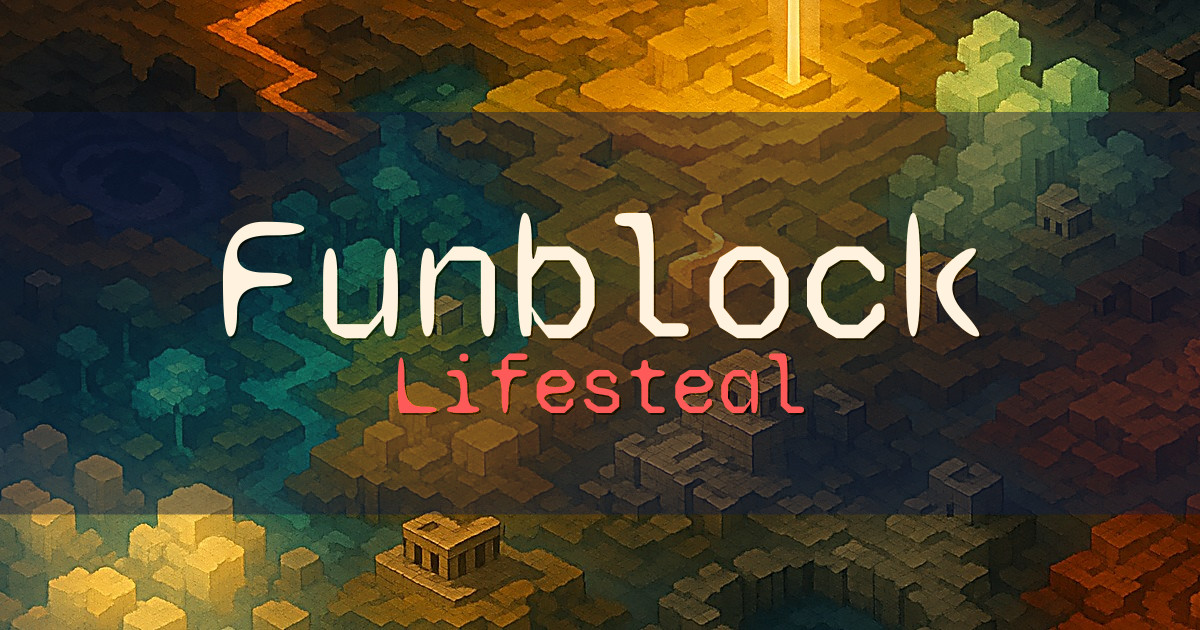 Banner for Funblock Lifesteal