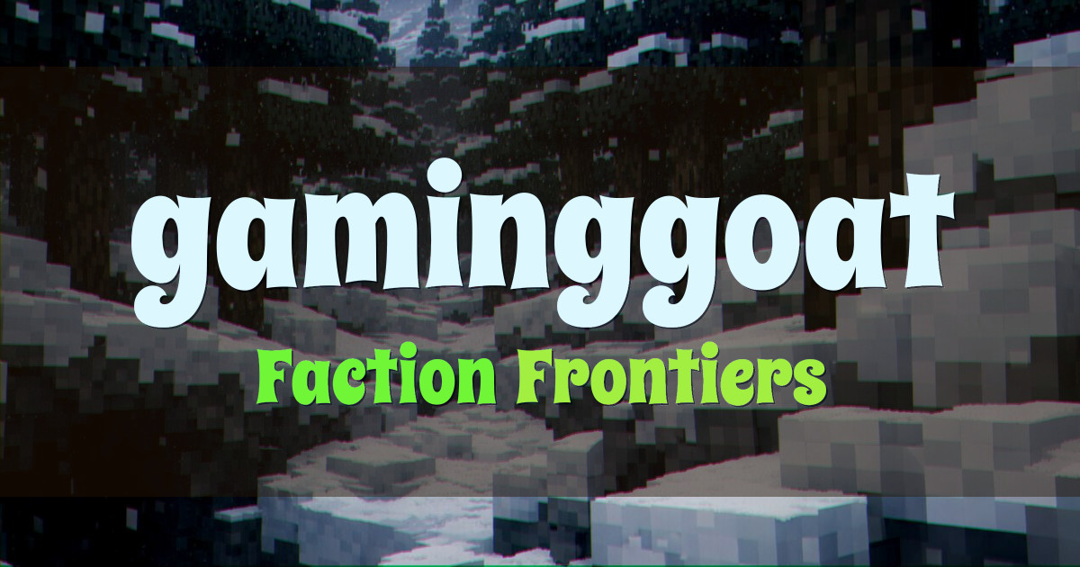 gaminggoat Factions Minecraft server