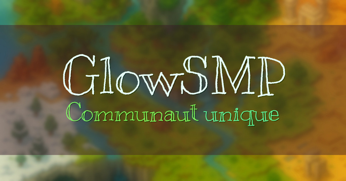 GlowSMP Survival Minecraft server