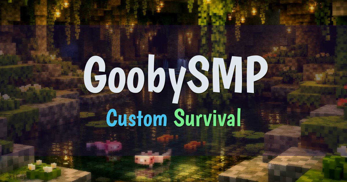 GoobySMP Survival Minecraft server