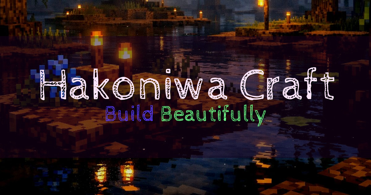Hakoniwa Craft Survival Minecraft server