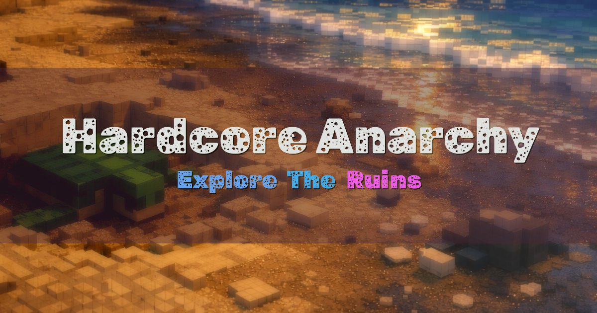 Hardcore Anarchy Anarchy Minecraft server