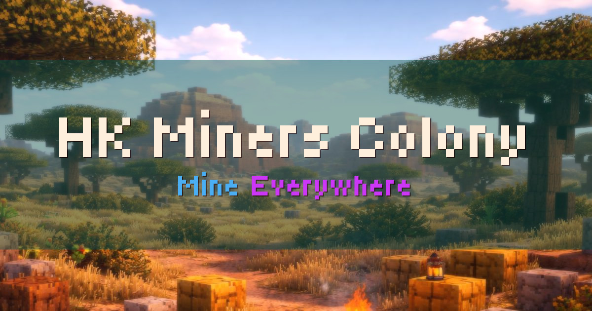 HK Miners Colony Survival Minecraft server