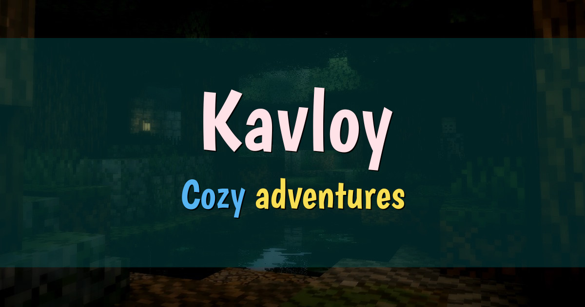 Kavloy Survival Minecraft server