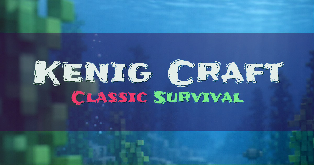 Kenig Craft Survival Minecraft server
