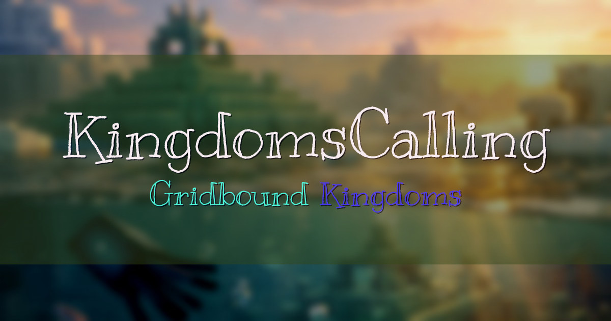 KingdomsCalling SkyGrid Minecraft server