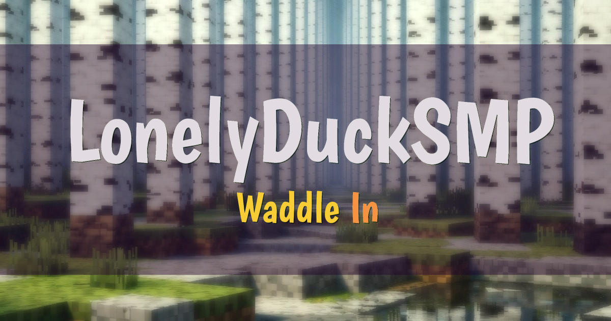 LonelyDuckSMP Survival Minecraft server