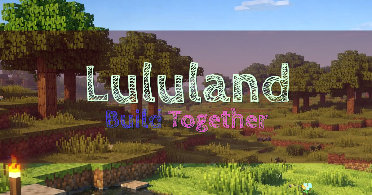 Lululand Survival Minecraft server