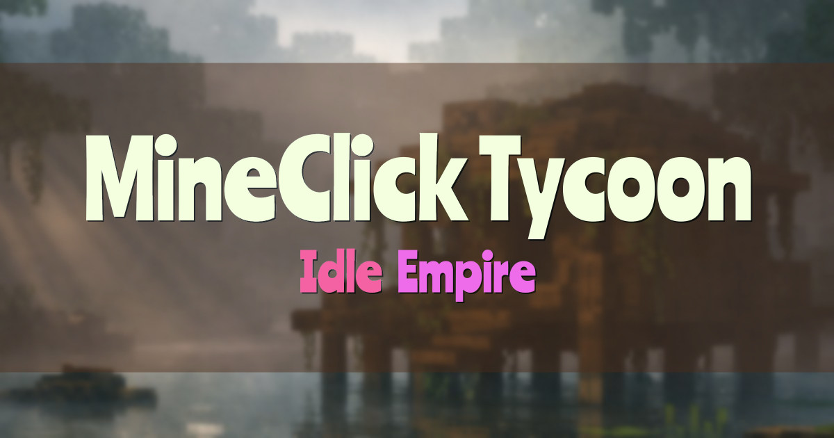 MineClick Tycoon Minecraft server