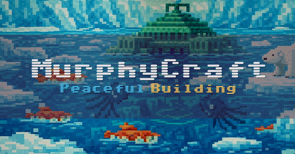 MurphyCraft Vanilla Minecraft server