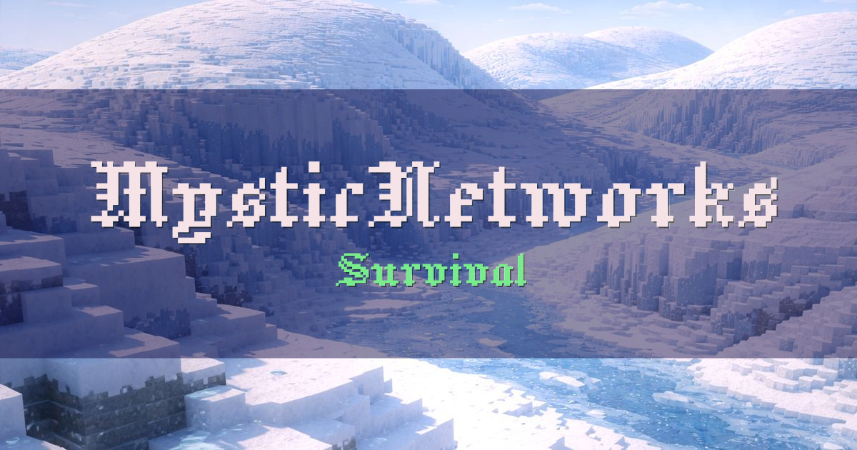 Banner for MysticNetworks Survival (mysticnet.works)