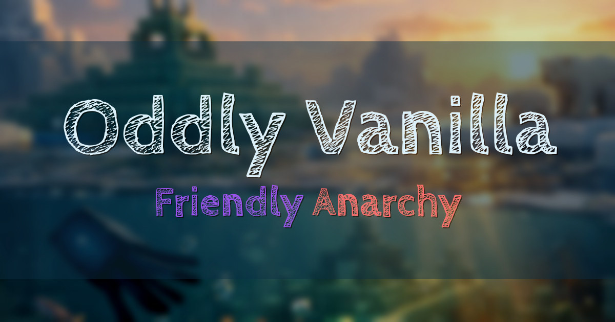 Oddly Vanilla Vanilla Minecraft server